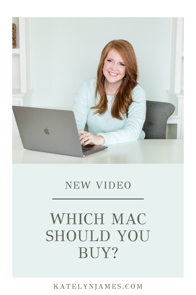 Which Mac Should You Buy? - Katelyn James | Online Educator for ...