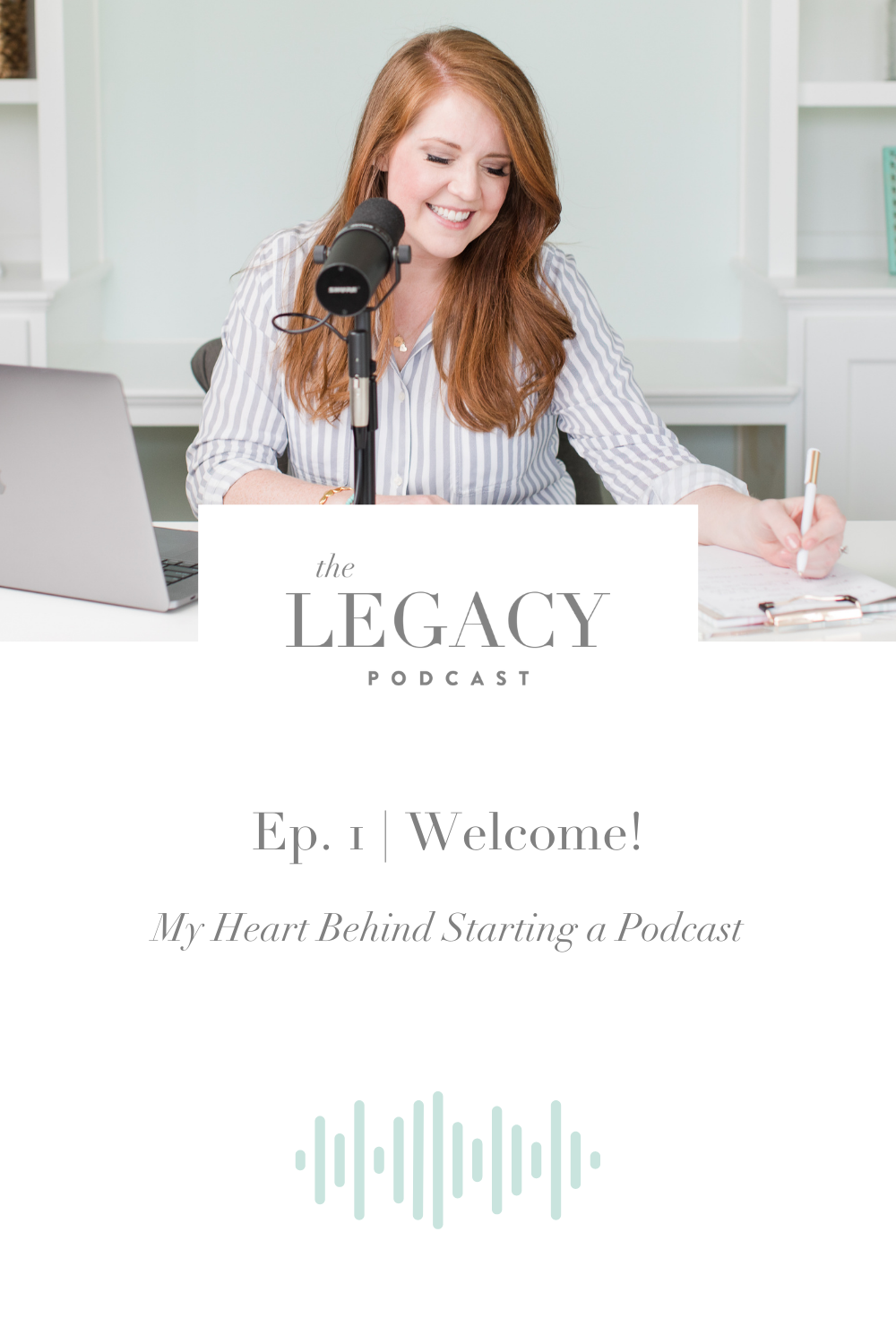 Episode 1 - Welcome! My Heart Behind Starting a Podcast