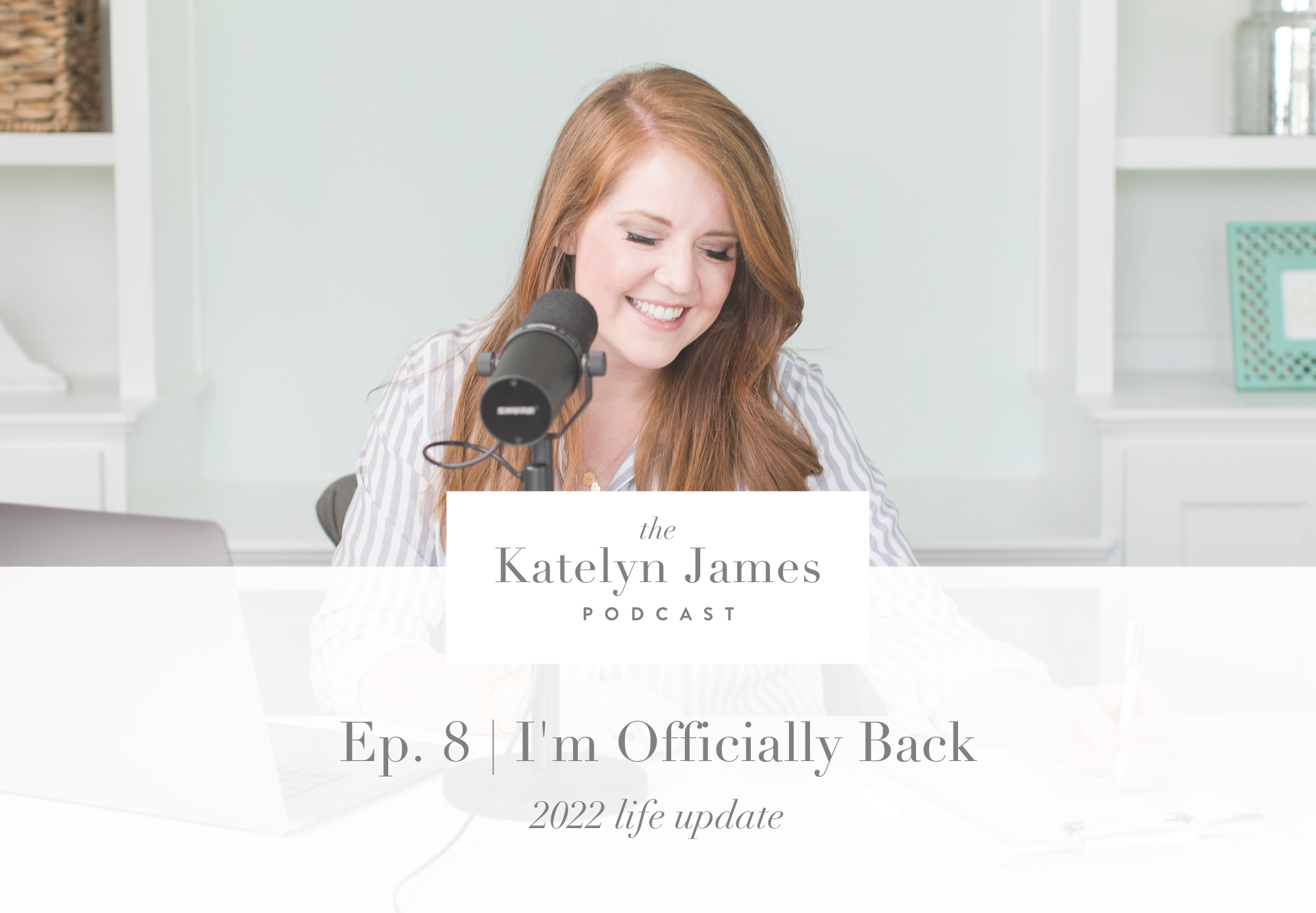 Ep 8 | I'm Officially Back!